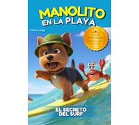 Manolito en la Playa: El Perro Aventurero (El Perrito Manolito y sus Aventuras)