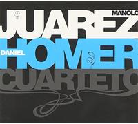 Manolo Juarez ^ Daniel Homer - Cuarteto