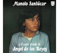 Manolo Sanlucar - Y Angel de Los Reyes