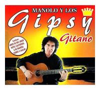 Manolo Y Los Gipsy - Gitano