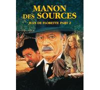 Manon des sources (Jean de Florette Part 2)