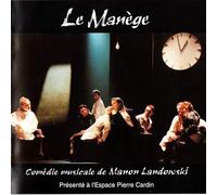Manon Landowski - Le Manege