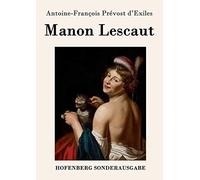 Manon Lescaut by d'Exiles, Prevost New 9783861997948 Fast Free Shipping<-