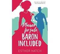 Manor for Sale, Baron Included: A Victorian Romance: 1 (A Romance of Rank)