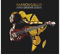 Manou Gallo Afro Groove Queen: Feat. Bootsy Collins (CD) Album