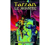 Manoukian, Stan - Edgar Rice Burroughs' Tarzan: Le Monstre