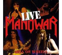 Manowar - Hell On Wheels - Live