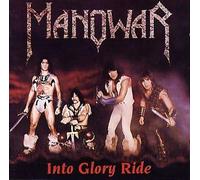 Manowar - Into Glory Ride / Hail To England