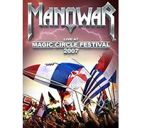 Manowar - Live At Magic Circle Festival 2007