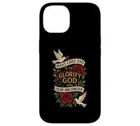 MAN'S CHIEF END IS TO GLORIFY GOD AND ENJOY HIM FOREVER Case for iPhone 14