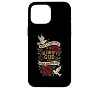 MAN'S CHIEF END IS TO GLORIFY GOD AND ENJOY HIM FOREVER Case for iPhone 16 Pro Max