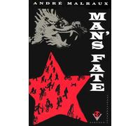 Man's Fate (La Condition Humaine) (Vintage International)