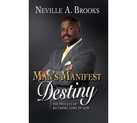 Man's Manifest Destiny