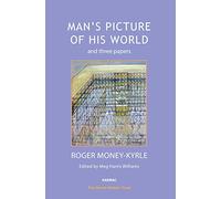 Man's Picture of His World and Three Papers (The Harris Meltzer Trust Series)