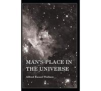 Mans place in the universe illustrated