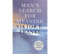 Viktor E. Frankl Man's Search for Meaning (Paperback)