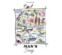 Man's Song: Reflections on Life