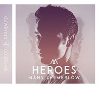Mans Zelmerloew - Heroes