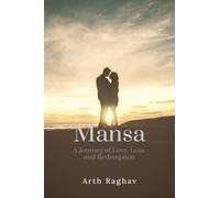 Mansa: A Journey of Love, Loss and Redemption