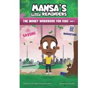 MANSA'S Little REMINDERS The Money Workbook for Kids Part 1