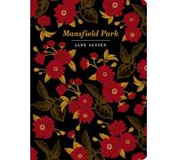 Mansfield Park: 1 (Chiltern Classics)