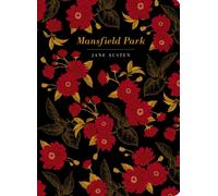 Mansfield Park: 1 (Chiltern Classics) by Jane Austen Historical Hardback