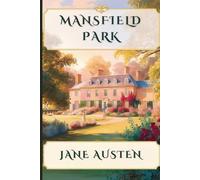 Mansfield Park - Annotated
