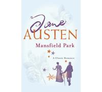 [Mansfield Park] (By: Jane Austen) [published: September, 2006]
