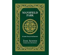 Mansfield Park - Classic Collector Edition (Annotated)