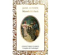 Mansfield Park (Flame Tree Collectable Classics)