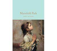 Mansfield Park: Jane Austen: 19 (Macmillan Collector's Library, 19)