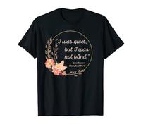 Mansfield Park Quote Lover Quiet, But Not Blind Jane Austen T-Shirt