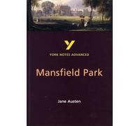 Mansfield Park – York Notes Advanced – English Literature Study Guide – for 2026, 2027 exams