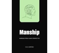 Manship: Marriage from a Man's Perspective