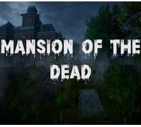 Mansion of the Dead PC Steam CD Key