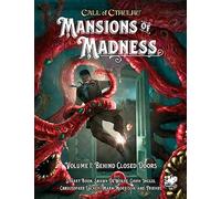 Mansions of Madness Vol 1: Behind Closed Doors (Call of Cthulhu) – Chaosium