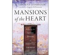 Mansions of the Heart: Exploring the Seven Stag, Ashbrook Hardcover^+