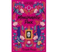 Manslaughter Park: A Jane Austen Murder Mystery-A Queer Coming-of-Age Thriller for Young Adults: 3