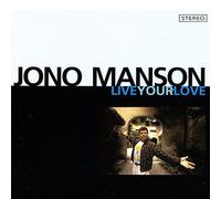 Manson Jono - Live Your Love