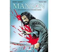 Manson - Tome 01: Un jour dans la vie d'Eduardo Chavez