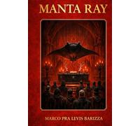 Manta Ray: Il sale di San Vittorio