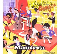Manteca - Tremendo Boogaloo