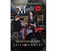 Mantis: A horror comedy novel about four fools and one biblical apocalypse