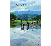 Mantis: A Journal of Poetry, Criticism & Translation: Issue 21