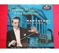 Mantovani And His Orchestra - Favourite Melodies From The Operas