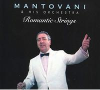 Mantovani & His Orchestra Romantic Strings