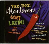Mantovani & His Orchestra - Tico Tico: Mantovani Goes Latin!