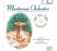 Mantovani Orchestra - All time classics (1989)