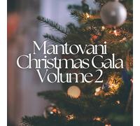 Mantovani Orchestra - Mantovani Orchestra Presents - The Christmas Gala, Vol.,2