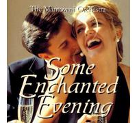 Mantovani Orchestra - Some Enchanted Evening